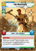 Obi-Wan Kenobi - Protector of Felucia (Hyperspace Foil) - 538 - (A Lawless Time)