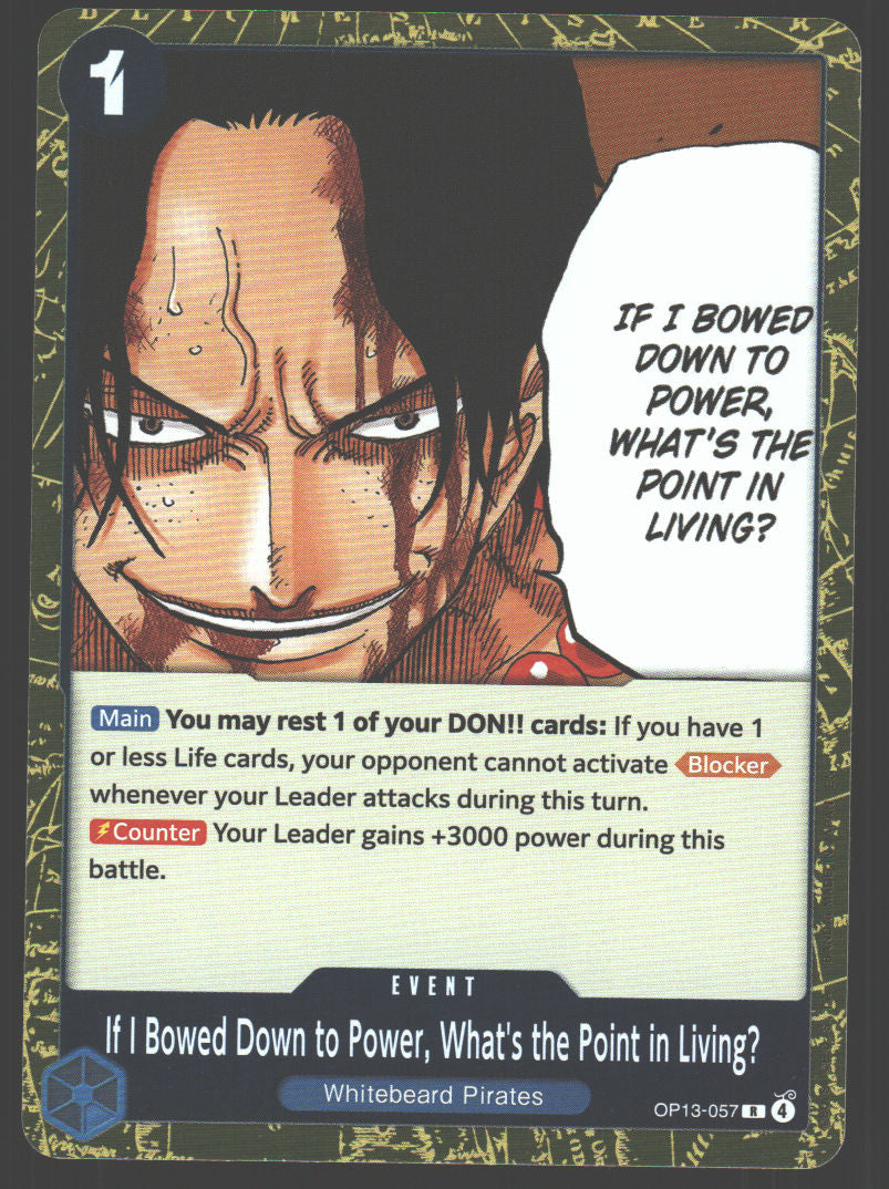 If I Bowed Down to Power, What's the Point in Living? - OP13-057